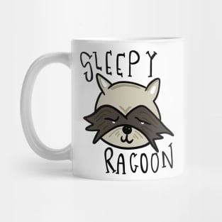 Sleepy Raccoon Funny Raccoon Mug